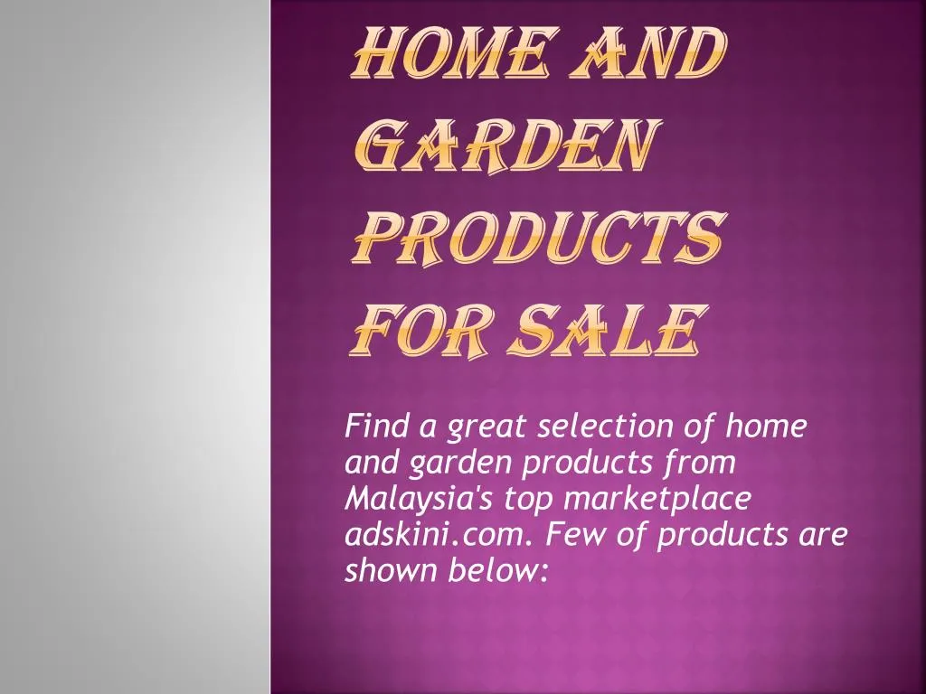 home and garden products for sale