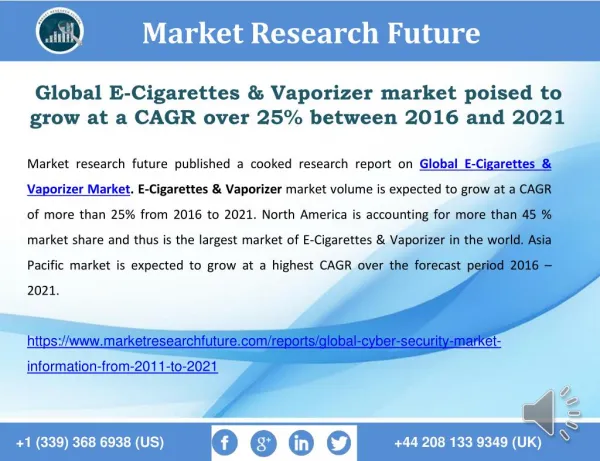 Global E-Cigarettes & Vaporizer Market 2016 Analysis and Forecast to 2021