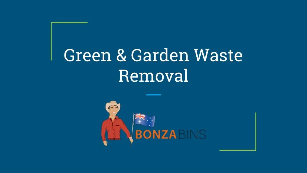 green garden waste removal