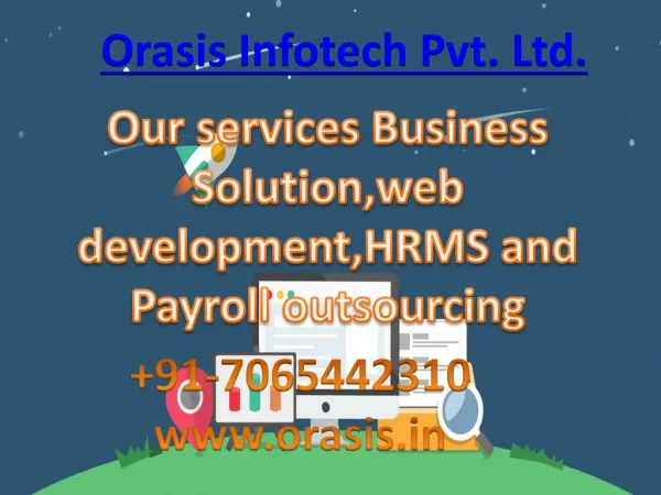 Orasis Infotech Savvy HRMS is a Browser based HR and Payroll Application