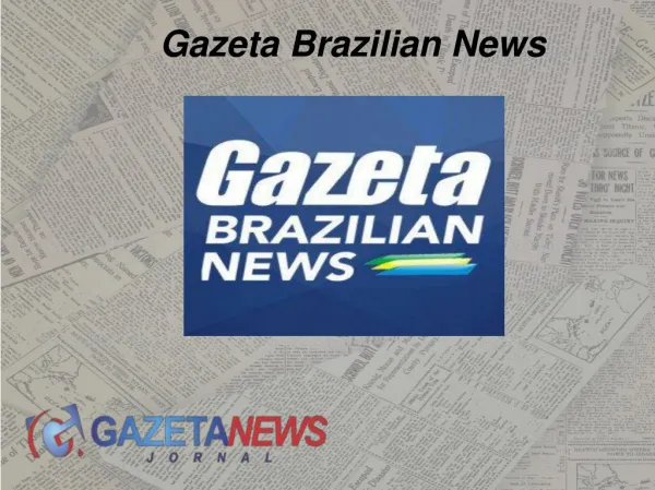 Grow Your Knowledge With Gazeta Brazilian News