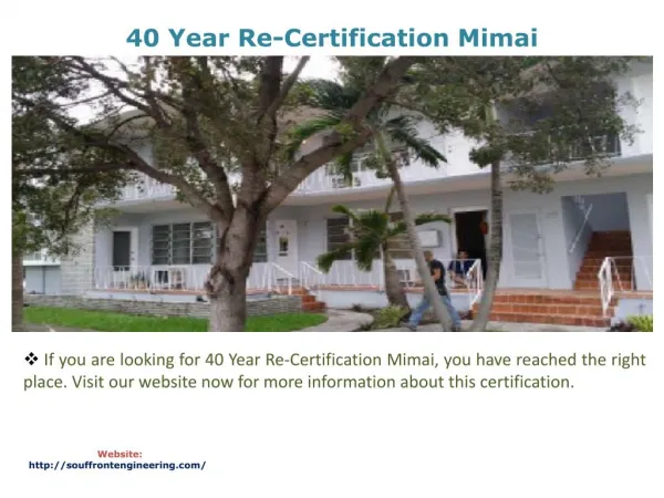 40 Year Re-Certification Mimai