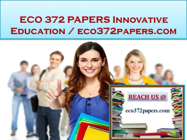 ECO 372 PAPERS Innovative Education / eco372papers.com