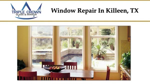 Window Repair in Killeen TX
