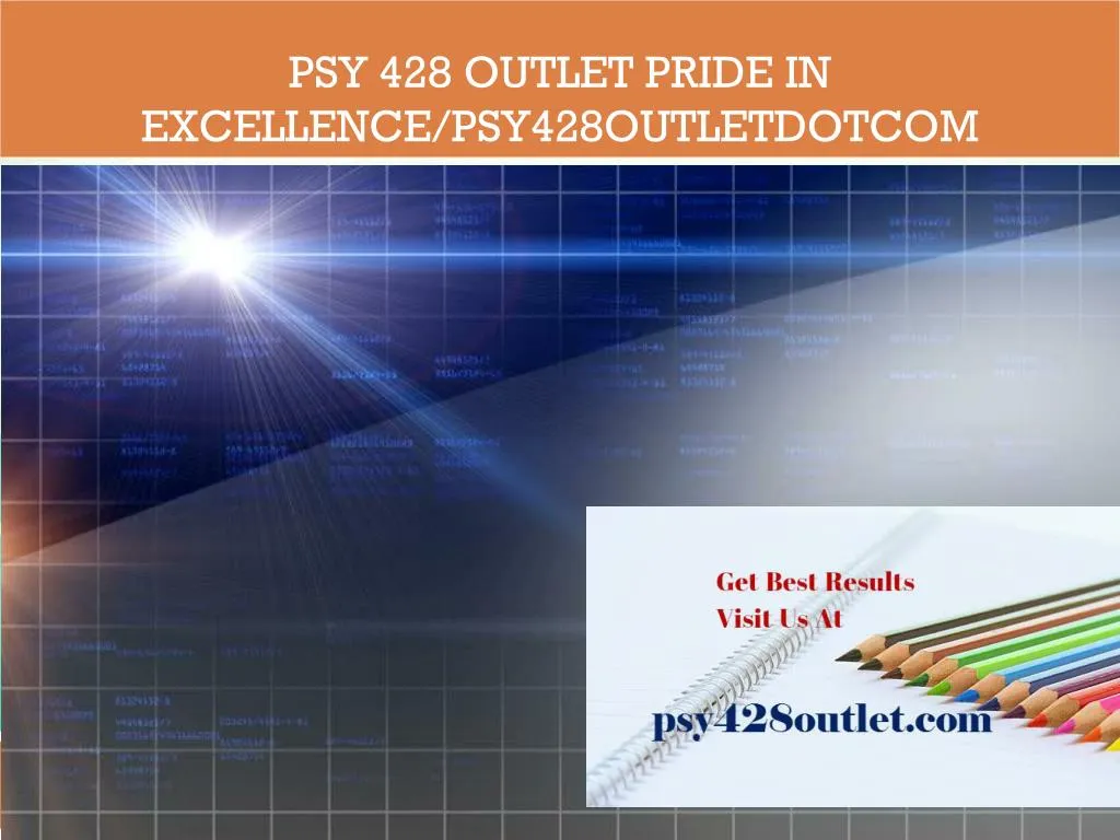 psy 428 outlet pride in excellence psy428outletdotcom