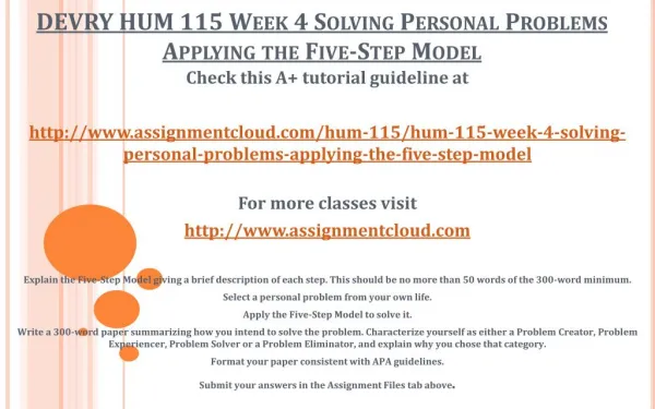 DEVRY HUM 115 Week 4 Solving Personal Problems Applying the Five-Step Model