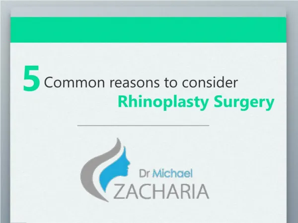5 common reasons to consider rhinoplasty surgery