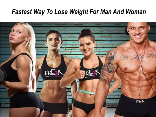 Fastest Way To Lose Weight For Man And Woman