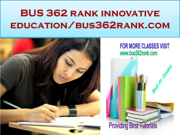 BUS 362 rank innovative education-bus362rank.com