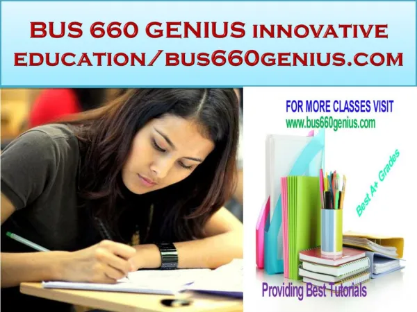 BUS 660 GENIUS innovative education-bus660genius.com
