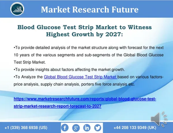 Blood Glucose Test Strip Market Regional Analysis, Share and Forecast to 2027