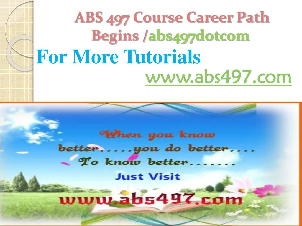 abs 497 course career path begins abs497 dotcom