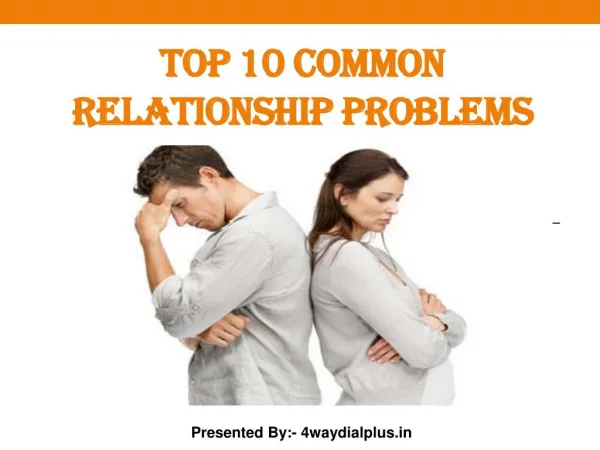 Top 10 Relationship Problems and issues