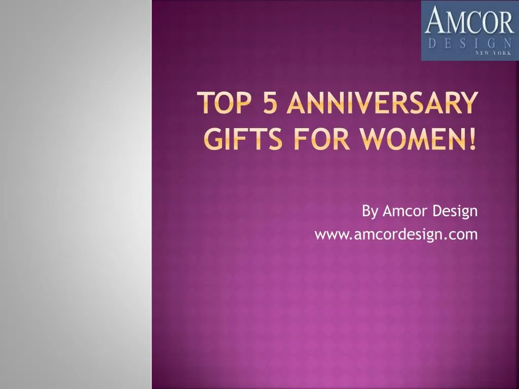 top 5 anniversary gifts for women