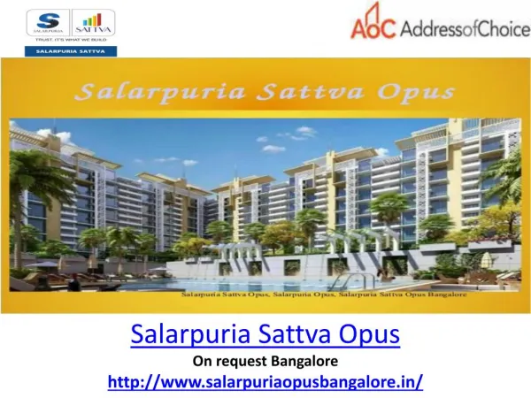 Salarpuria Sattva Opus | Bangalore Project