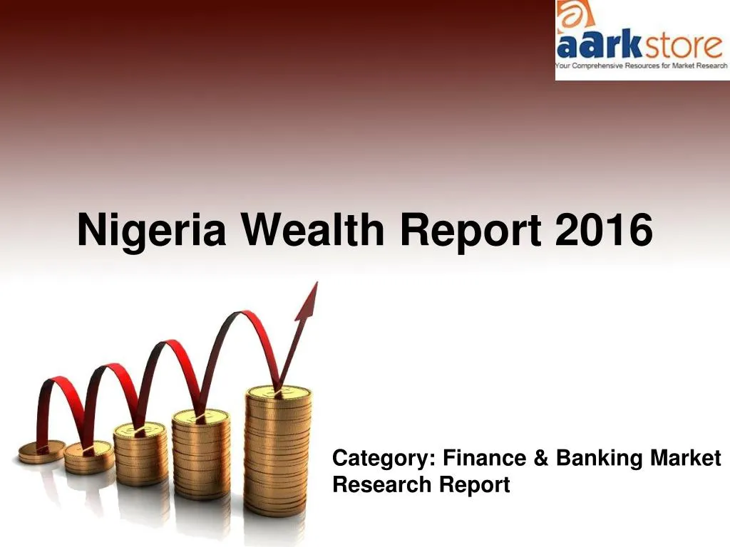 nigeria wealth report 2016
