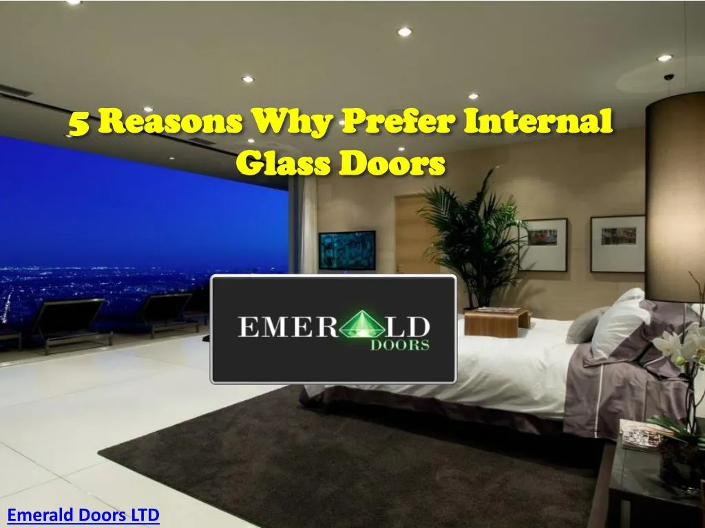 5 reasons why prefer internal glass doors