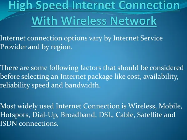 High Speed Internet With Wireless Network Connection