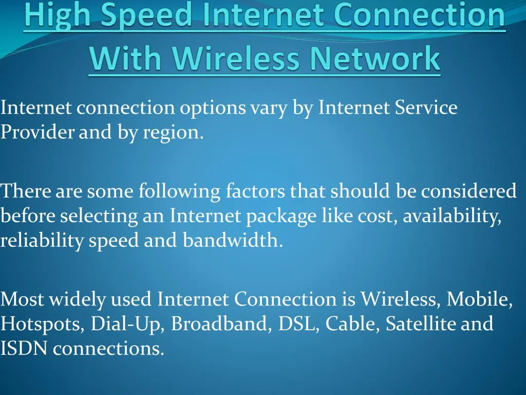high speed internet connection with wireless network