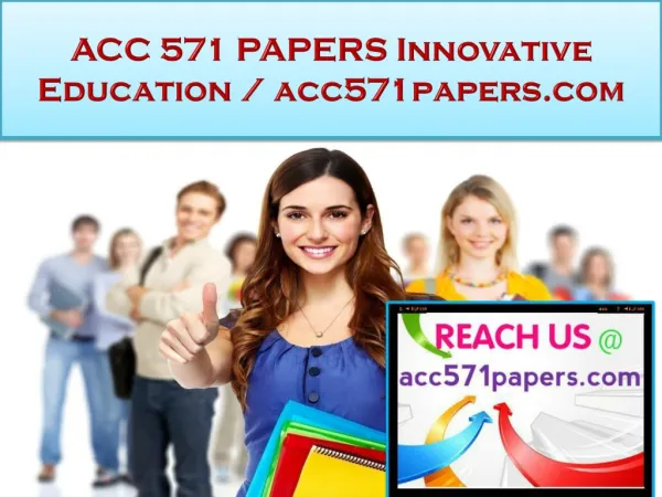 ACC 571 PAPERS Innovative Education / acc571papers.com