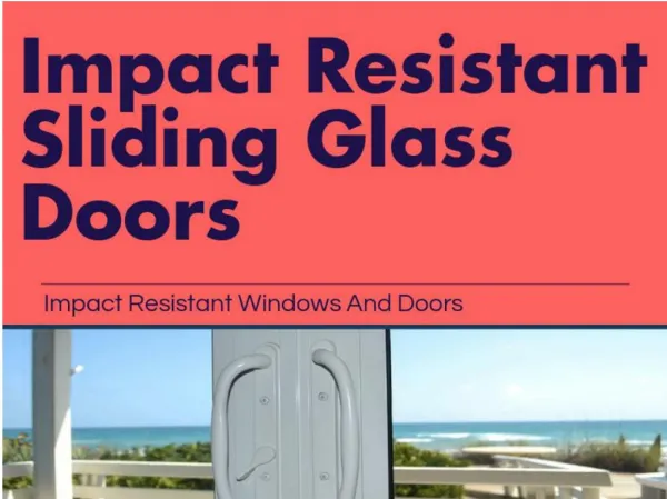 Impact Resistant Sliding doors