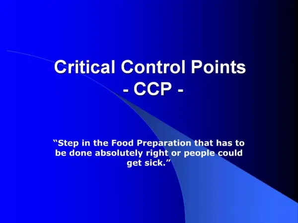 Critical Control Points - CCP -