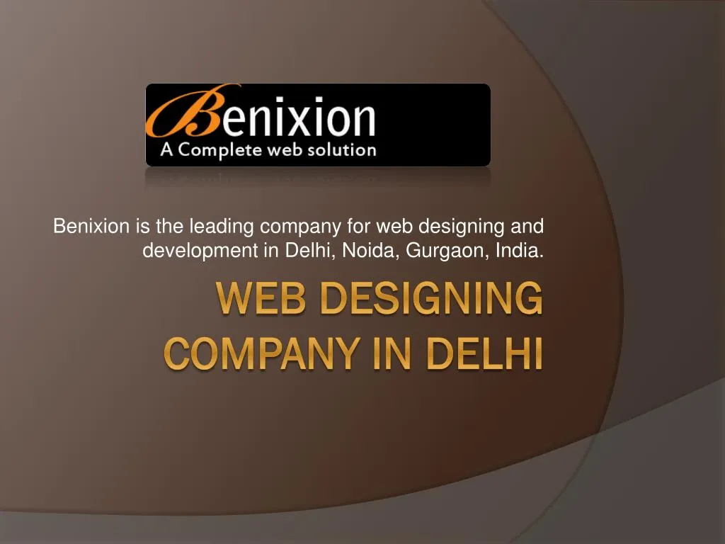 benixion is the leading company for web designing and development in delhi noida gurgaon india