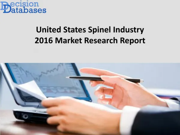 United States Spinel Market Analysis 2016-2021