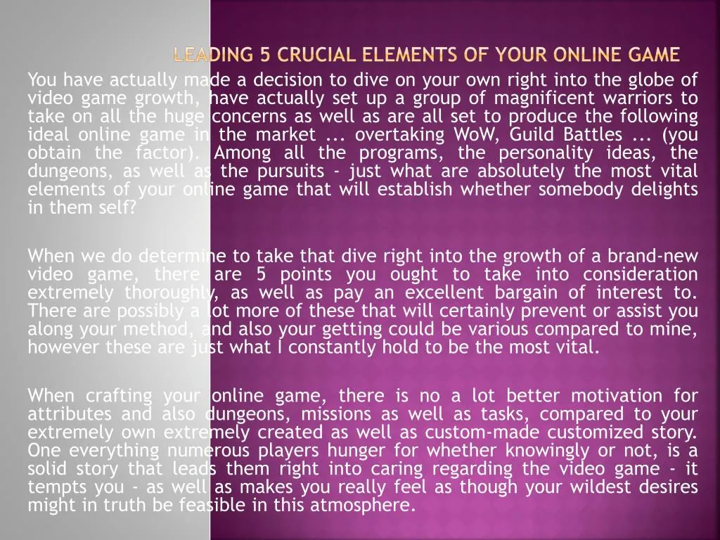 leading 5 crucial elements of your online game
