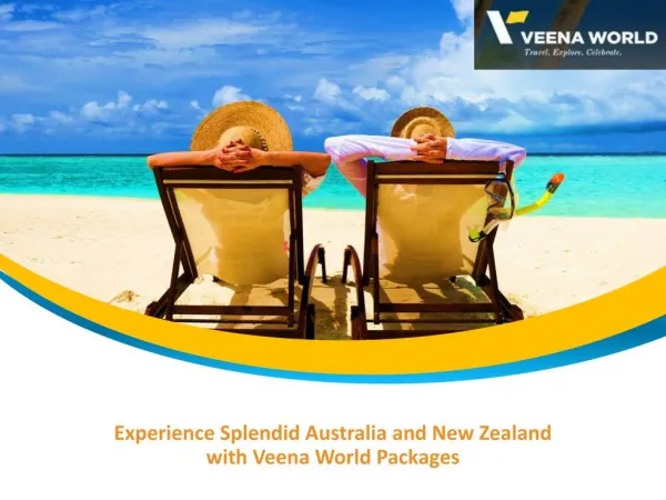 Australia New Zealand Holiday Tours Packages With Veena World
