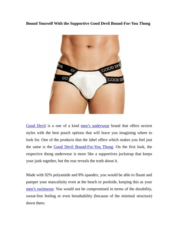 Bound Yourself With the Supportive Good Devil Bound-For-You Thong
