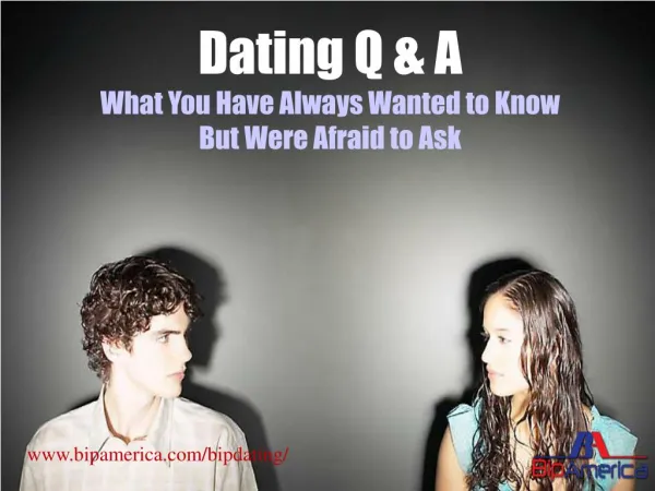 Dating Questions and Answers