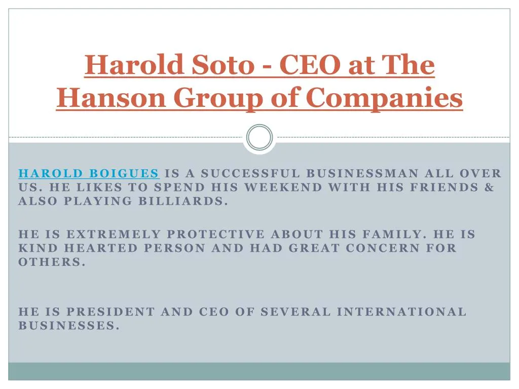 harold soto ceo at the hanson group of companies