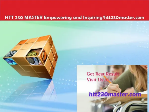 HTT 230 MASTER Empowering and Inspiring/htt230master.com