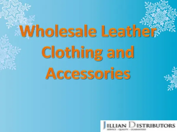 Wholesale Leather Clothing and Accessories