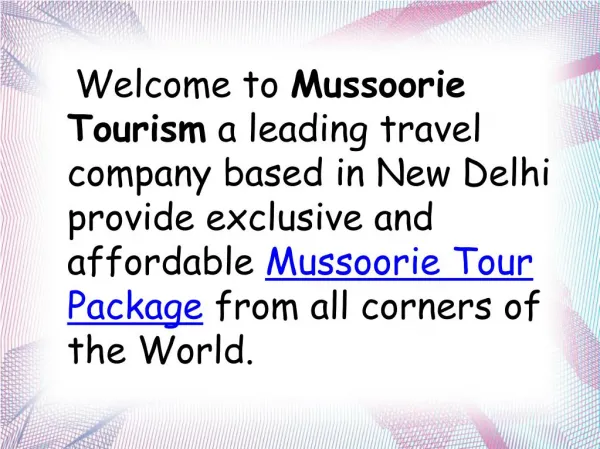 Complete Solution for Mussoorie Tour Packages