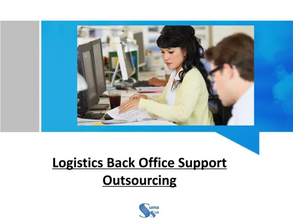 Logistics Back Office Support Outsourcing