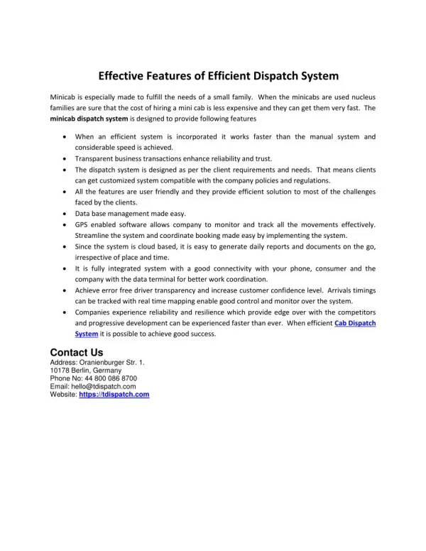 Effective Features of Efficient Dispatch System