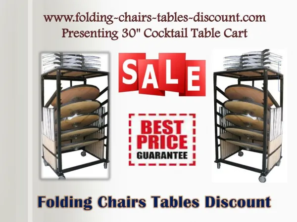 www.folding-chairs-tables-discount.com Presenting 30" Cocktail Table Cart