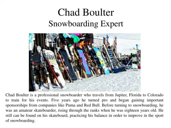 Chad Boulter - Snowboarding Expert