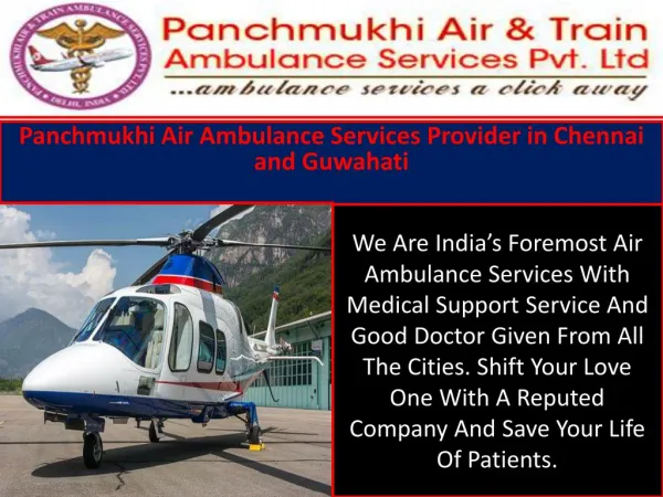 Panchmukhi Air Ambulance Services Provider in Chennai and Guwahati
