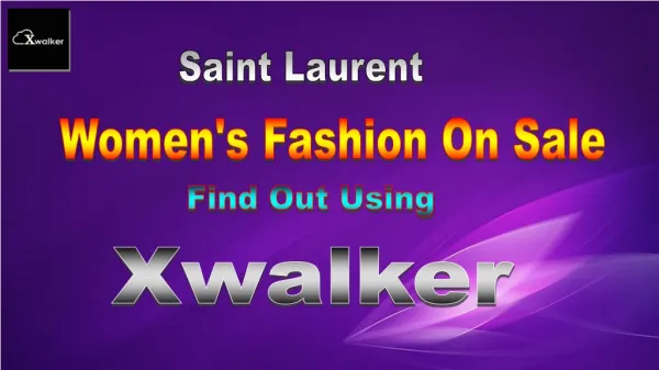 Saint Laurent Womens Fashion On Sale at Xwalker