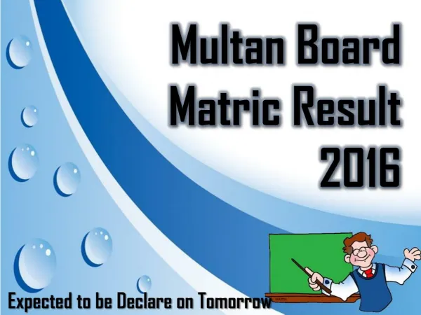 Multan Board SSC Result 2016 is expectd to declare on 20th July