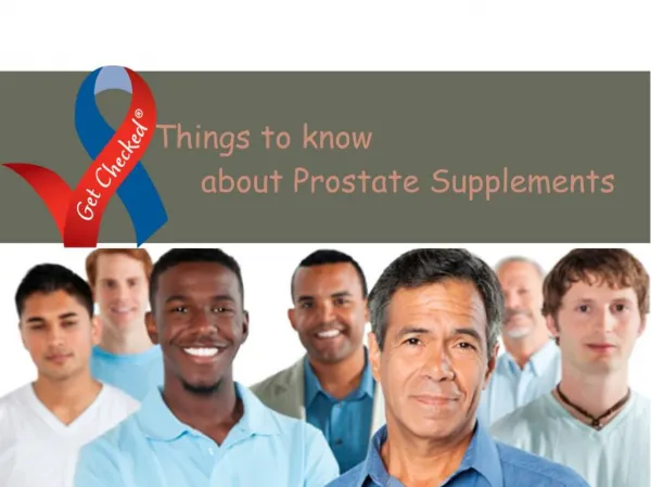 Things to know about Prostate Supplements