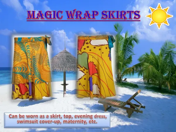 Magic Wrap Skirts