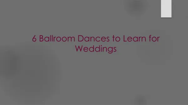 6 Ballroom Dances to Learn for Weddings