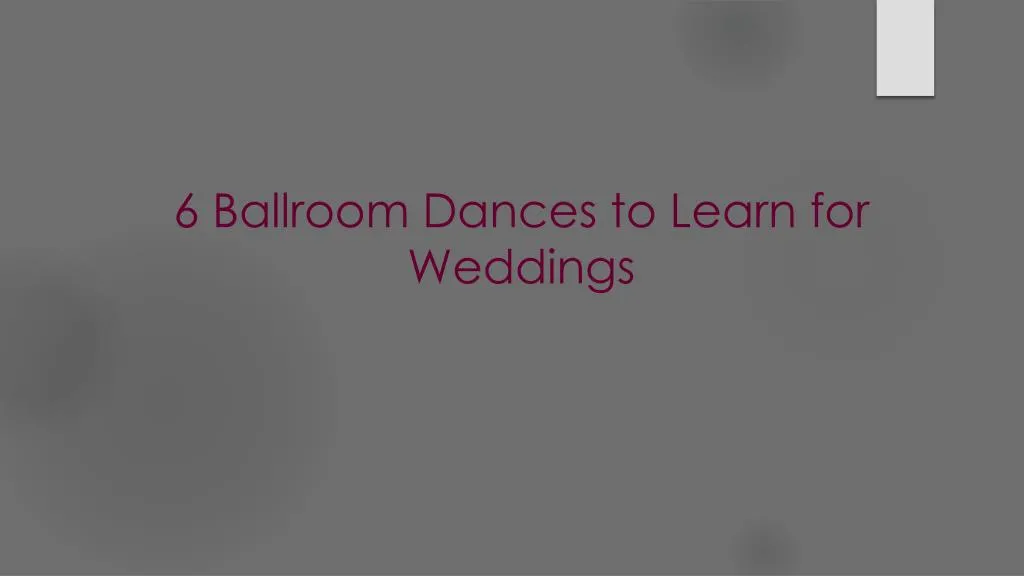 6 ballroom dances to learn for weddings