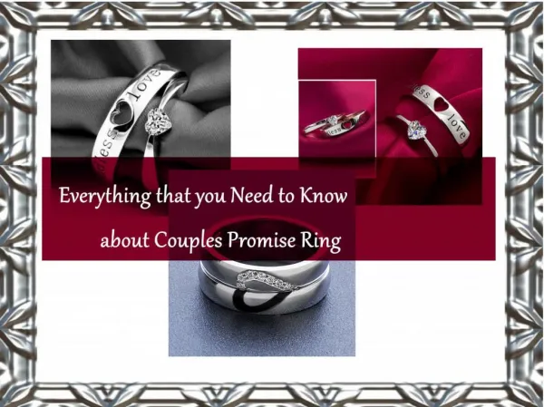 Everything that you Need to Know about Couples Promise Ring