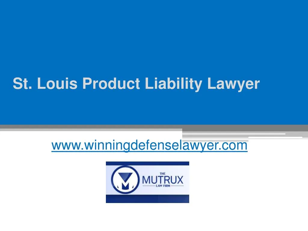 st louis product liability lawyer