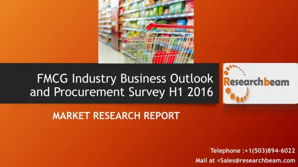 FMCG Industry Business Outlook and Procurement Survey H1 2016